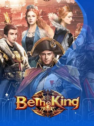 Be the King