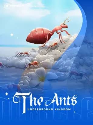 The Ants Underground Kingdom