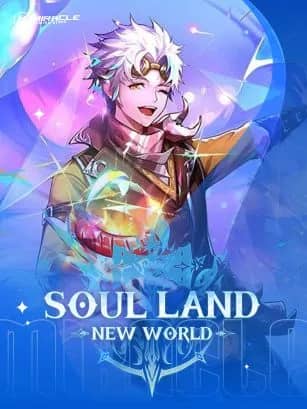 Soul Land New World