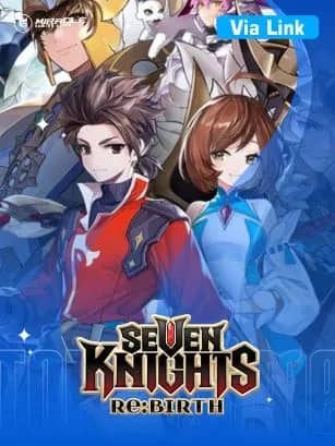 Seven Knights Re BIRTH Via Link